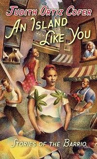 Produktbild: An Island Like You: Stories of the Barrio