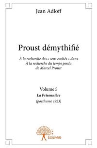 Produktbild: Proust demythifie - tome 5