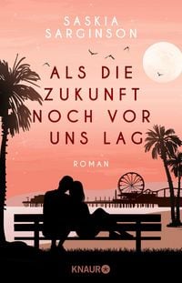 Produktbild Als die Zukunft noch vor uns lag
