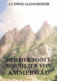 Produktbild: Der Herrgottschnitzer von Ammergau