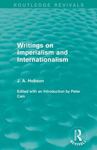 Produktbild: Writings on Imperialism and Internationalism (Routledge Revivals)