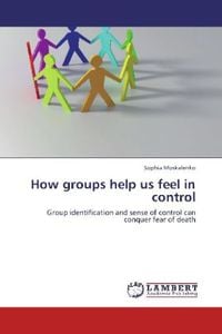 Produktbild: Moskalenko, S: How groups help us feel in control