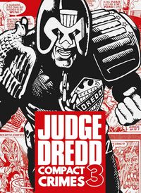 Produktbild: Judge Dredd: Compact Crimes 3