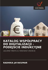 Produktbild: Katalog Wsp&oacute;&iquest;pracy Do Digitalizacji - Podej&iquest;cie Indukcyjne