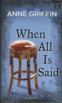 Bild vom Artikel When All Is Said -Lp vom Autor Anne Griffin