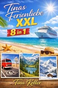 Produktbild: Tinas Ferienliebe XXL Sammelband 8 in 1