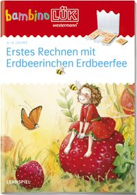 BambinoLÜK. 4/5/6 Jahre - Vorschule: Erdbeerinchen Erstes Rechnen Wibke Bierwald