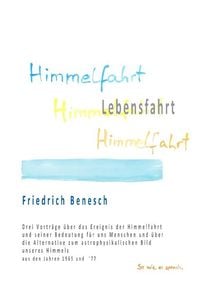 Produktbild: Himmelfahrt Lebensfahrt