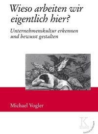 Produktbild: Wieso arbeiten wir eigentlich hier?