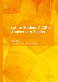 Produktbild: Latino Studies: A 20th Anniversary Reader