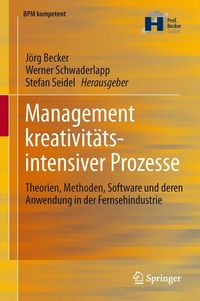 Produktbild: Management kreativit&auml;tsintensiver Prozesse