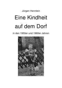 Produktbild: Eine Kindheit auf dem Dorf
