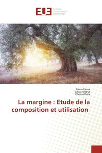 Produktbild: La margine : Etude de la composition et utilisation