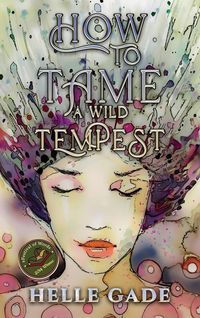 Produktbild: How to Tame a Wild Tempest