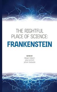 Produktbild: The Rightful Place of Science: Frankenstein