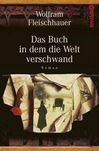 Produktbild: Das Buch in dem die Welt verschwand