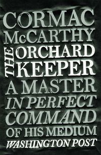 Produktbild: McCarthy, C: Orchard Keeper