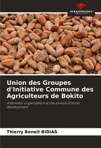 Produktbild: Union des Groupes d'Initiative Commune des Agriculteurs de Bokito