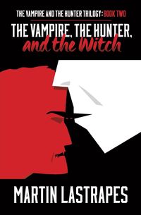 Produktbild: The Vampire, the Hunter, and the Witch
