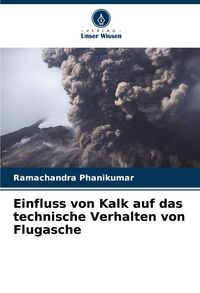 Produktbild: Einfluss von Kalk auf das technische Verhalten von Flugasche