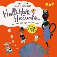 Produktbild: Halli Hallo Halunken, die Fische sind ertrunken!