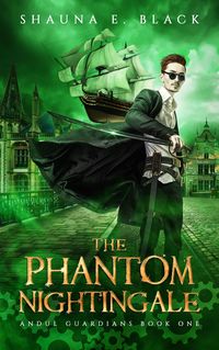 Produktbild: The Phantom Nightingale (Andul Guardians, #1)