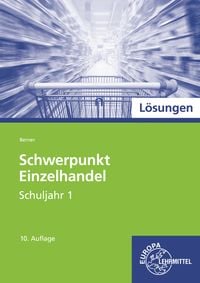 Produktbild: L&ouml;sungen zu 97909 Schwerpunkt Einzelhandel, Schuljahr 1