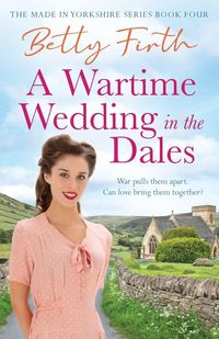 Produktbild: A Wartime Wedding in the Dales