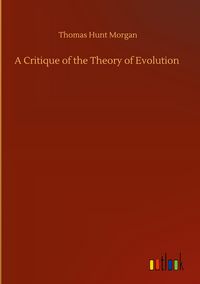 Produktbild: A Critique of the Theory of Evolution