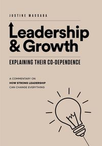 Produktbild: Leadership & Growth; Explaining Their Co-Dependence