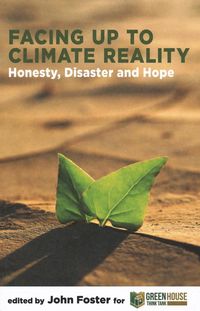 Produktbild: Facing Up to Climate Reality: Honesty, Disaster and Hope