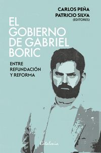 Produktbild: El gobierno de Gabriel Boric