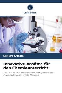 Produktbild: Innovative Ans&auml;tze f&uuml;r den Chemieunterricht