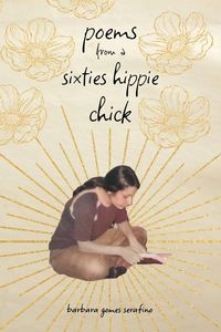 Produktbild: Poems from a sixties hippie chick