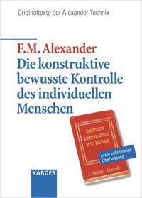 Produktbild: Die konstruktive bewusste Kontrolle des individuellen Menschen