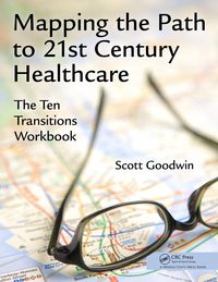 Produktbild: Mapping the Path to 21st Century Healthcare