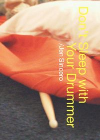 Produktbild: Don't Sleep With Your Drummer