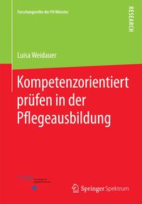 Produktbild: Kompetenzorientiert pr&uuml;fen in der Pflegeausbildung
