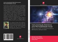 Produktbild: Instrumenta&ccedil;&atilde;o Eletr&ocirc;nica para Permeabilidade Inicial