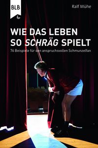 Produktbild: Wie das Leben so schr&auml;g spielt