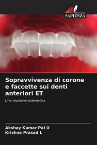 Produktbild: Sopravvivenza di corone e faccette sui denti anteriori ET