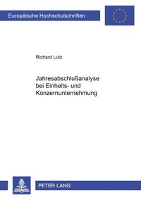 Produktbild: Jahresabschlu&szlig;analyse bei Einheits- und Konzernunternehmung