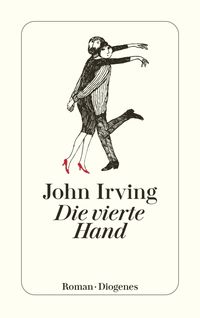 Bild vom Artikel Die vierte Hand vom Autor John Irving