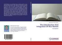 Produktbild: The Liberalization And Integration Of Rice Market