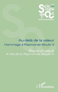 Produktbild: Au-del&agrave; de la valeur Hommage &agrave; Raymonde Moulin 2