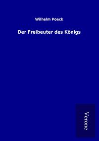Produktbild: Der Freibeuter des K&ouml;nigs