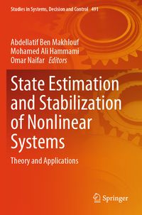 Produktbild: State Estimation and Stabilization of Nonlinear Systems