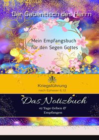 Produktbild: Der Gabentisch des Herrn das Notizbuch