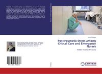 Produktbild: Posttraumatic Stress among Critical Care and Emergency Nurses