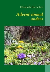 Produktbild: Advent einmal anders